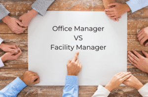 Office Manager VS Facility Manager